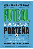 Fútbol, pasión porteña