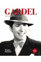 Gardel en imágenes - In Pictures