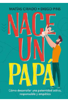 Nace un papá