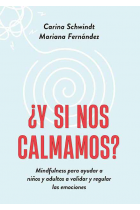¿Y si nos calmamos?