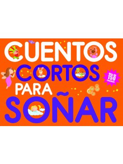 Cuentos cortos para soñar