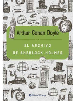 El archivo de Sherlock Holmes