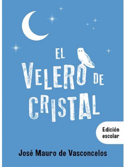 El velero de cristal