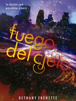 Fuego del cielo - Libro 3