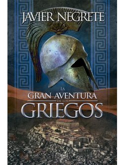 La gran aventura de los griegos