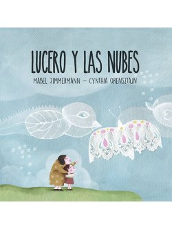 Lucero y las nubes