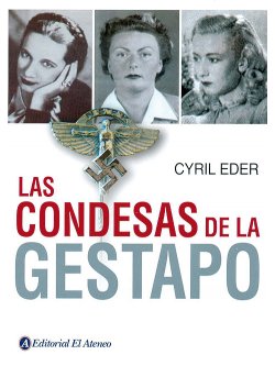 Las condesas de la Gestapo