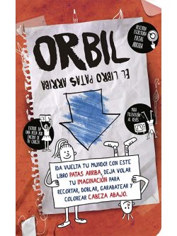 Orbil - El libro patas arriba