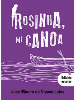 Rosinha, mi canoa