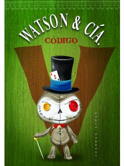 Watson & Cía. Código V