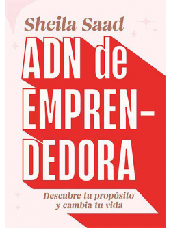 ADN de emprendedora