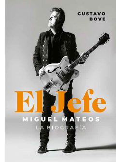 El jefe. Miguel Mateos