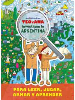 Teo y Ana investigan la Argentina + rompecabezas