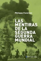 Las mentiras de la Segunda Guerra Mundial