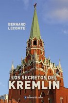 Los secretos del Kremlin