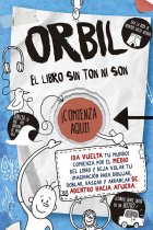 Orbil - El libro sin ton ni son